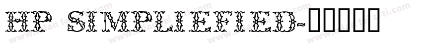 HP SIMPLIEFIED字体转换